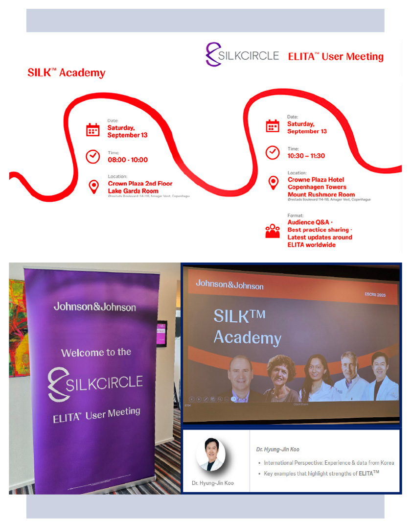 ★ 2025 ESCRS 구형진,노현석원장님 참석 및 발표 (5) ★ - Johnson & Johnson Silk Academy & Circle .jpg